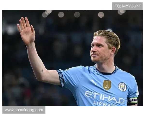 凯文·德布劳内：曼城核心助力球队制霸英超与欧洲赛场